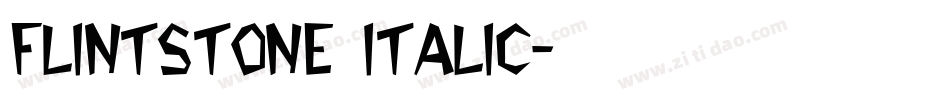 Flintstone Italic字体转换